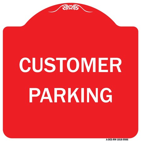 Signmission Designer Series Customer Parking, Red & White Heavy-Gauge Aluminum Sign, 18" x 18", RW-1818-9986 A-DES-RW-1818-9986